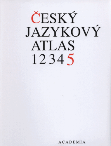 (10) Jan Balhar, Pavel Jančák a kol.: ČESKÝ JAZYKOVÝ ATLAS - 5. díl