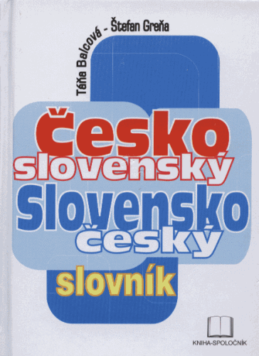 Táňa Balcová, Štefan Greňa: ČESKO-SLOVENSKÝ A SLOVENSKO-ČESKÝ SLOVNÍK
