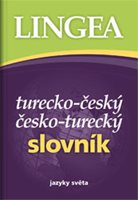 (30) Laně, Tomáš a kolektiv Lingea: TURECKO-ČESKÝ A ČESKO-TURECKÝ SLOVNÍK