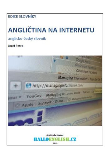 (41) Petro, Jozef:  ANGLIČTINA NA INTERNETU: ANGLICKO-ČESKÝ SLOVNÍK. 