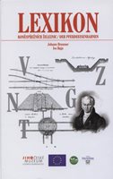 (46) Brunner, Jonann – Hajn, Ivo: LEXIKON KONĚSPŘEŽNÍCH ŽELEZNIC / LEXIKON DER  PFERDEEISENBAHNEN. 