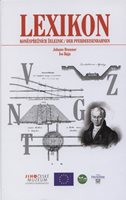 (46) Brunner, Jonann – Hajn, Ivo: LEXIKON KONĚSPŘEŽNÍCH ŽELEZNIC / LEXIKON DER  PFERDEEISENBAHNEN. 