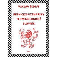 (41) Václav Šedivý: ŘEZNICKO-UZENÁŘSKÝ TERMINOLOGICKÝ SLOVNÍK (výrazy odborné, slangové a archaické).